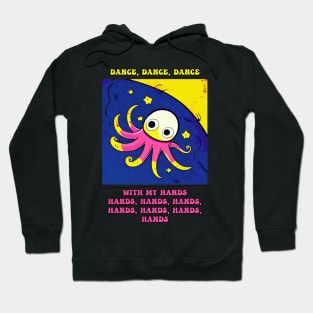 octopus hand dancer Hoodie